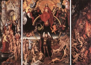 the Last Judgment, on the other hand, is not dualistic; it asserts the final superiority of exactly one order, the Creator's, over all lesser and more contingent orders
